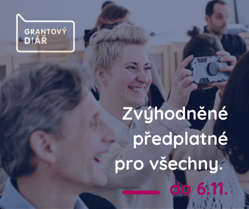 Grantový diář: Zvýhodněné předplatné do 6.11. pro všechny