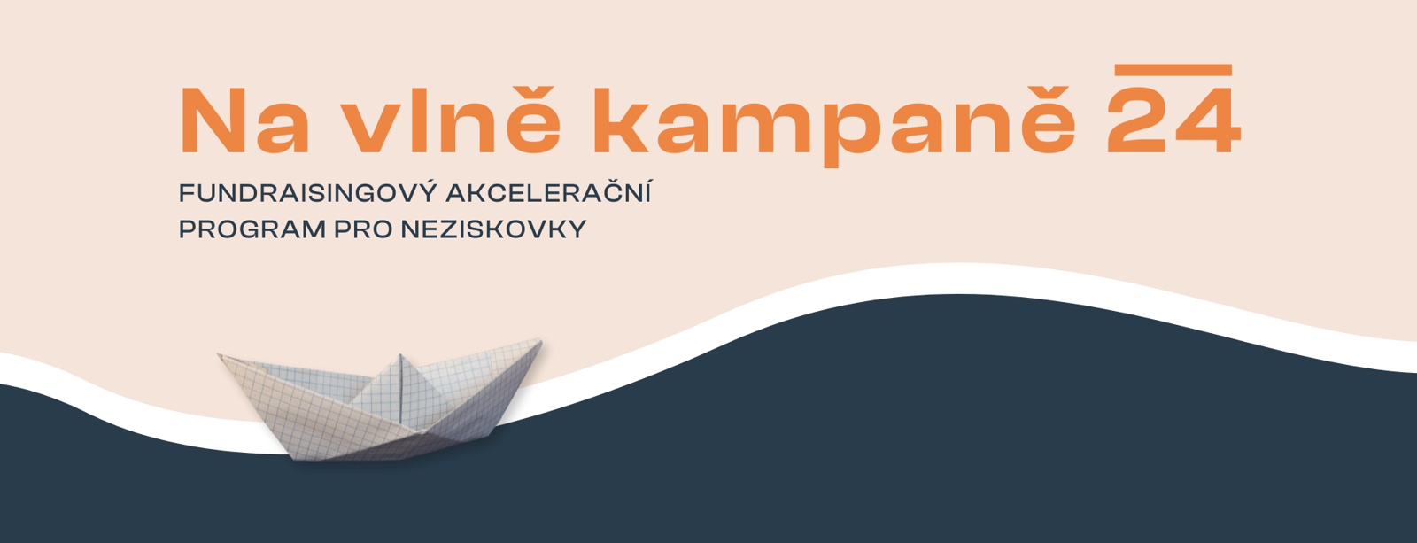 Na vlně kampaně 2024 | fundraisingový akcelerační program pro neziskovky