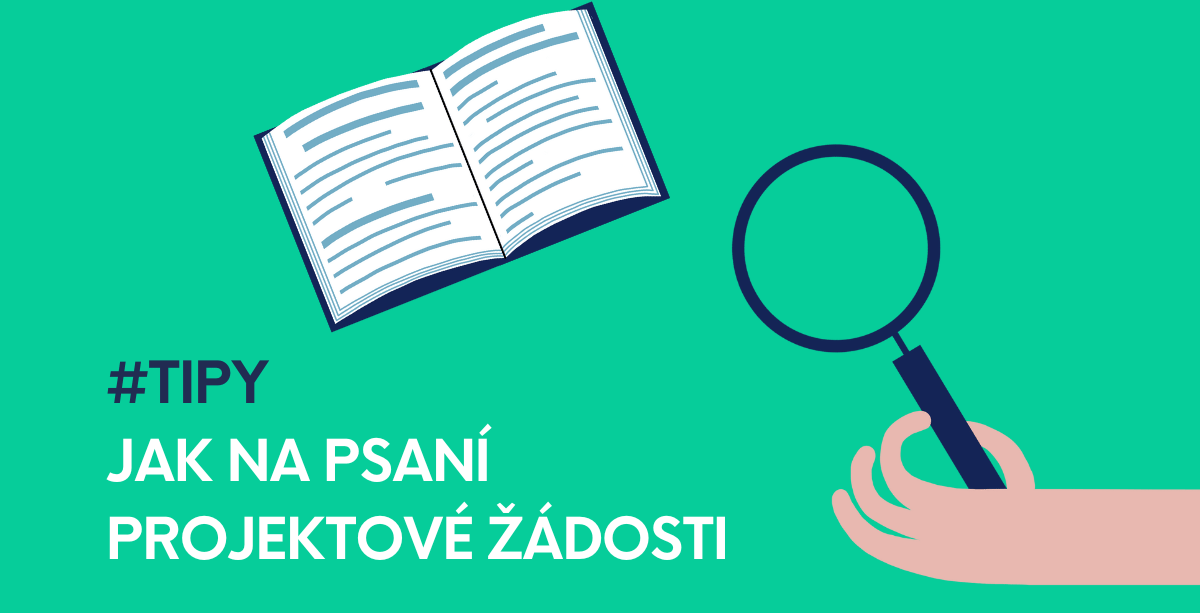 Realistický rozpočet, jednoduchý jazyk. Přečtěte si tipy na psaní projektové žádosti